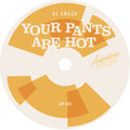 Dj Smash / Dj Evo - Your Pants Are Hot / Mandingo Boogie - Vinyl Record