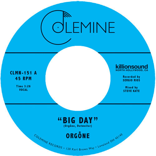 Orgone - Big Day / Hound Dogs - Vinyl Record