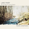 Lake Mary - River Ceremony - Music CD