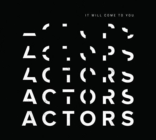 Actors - It Will Come To You - Music CD