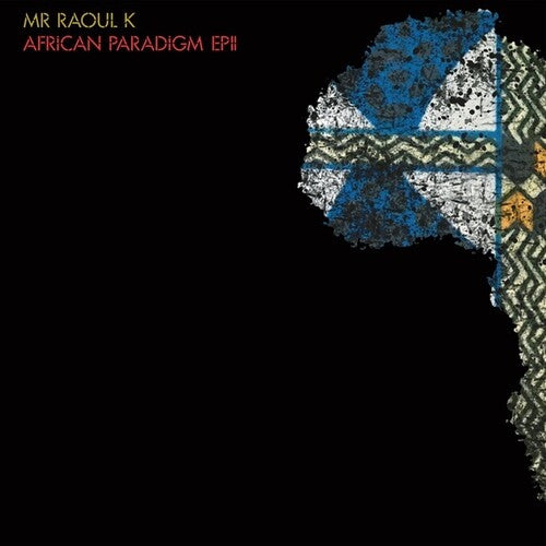 Mr Raoul K & Manoo - African Paradigm Epii - Vinyl Record