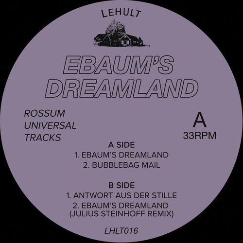 Rossum Universal Tracks - Ebaum's Dreamland - Vinyl Record