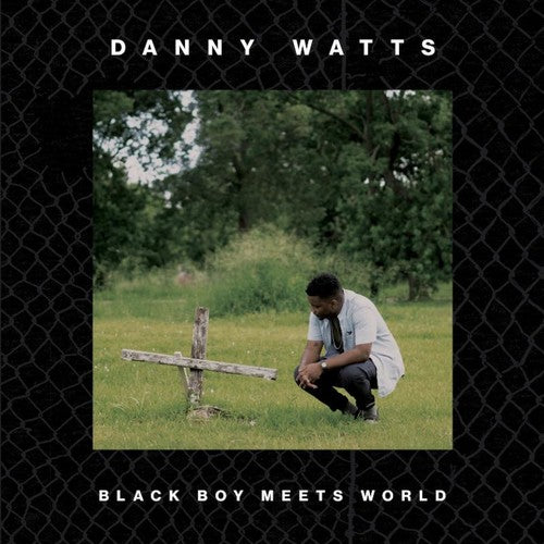 Watts,danny - Black Boy Meets World - Vinyl Record