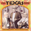 Old Time Texas String Bands - Dallas Bound 2 - Music CD