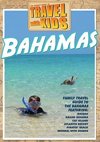 Travel With Kids - Bahamas - Travel With Kids - Bahamas - DVD