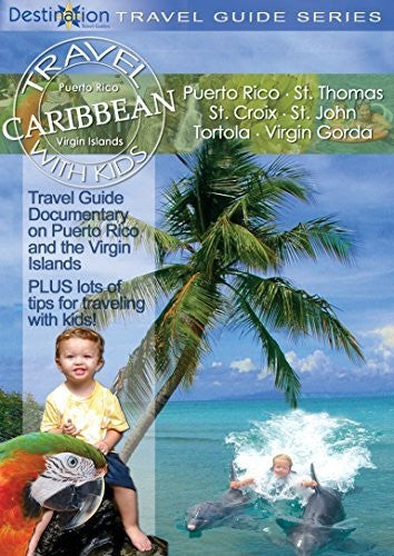 Travel With Kids - Caribbean - Travel With Kids - Caribbean - DVD