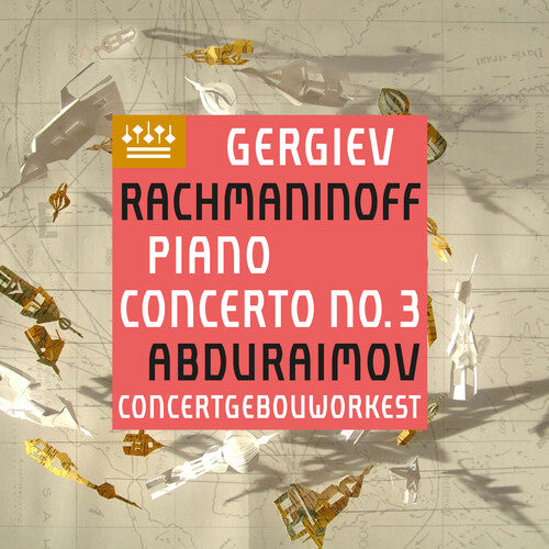 Rachmaninoff / Abduraimov,behzod / Gergiev,valery - Rachmaninoff: Piano Concerto 3 - Music CD
