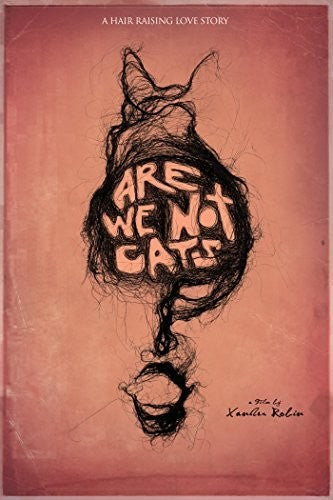 Are We Not Cats - Are We Not Cats - DVD