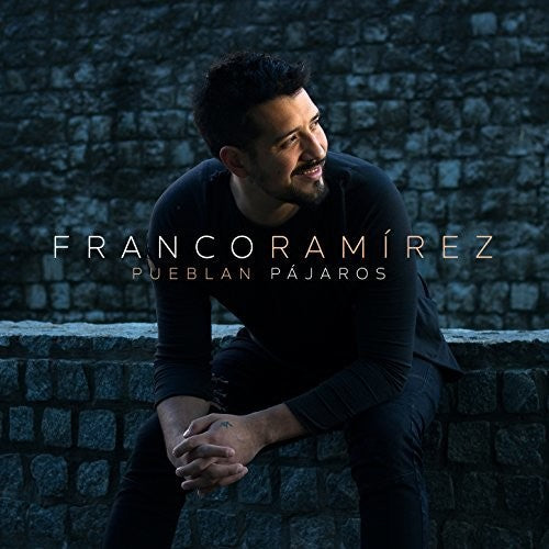 Ramirez,franco - Pueblan Pajaros - Music CD