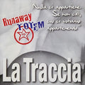 Runaway Totem - La Traccia - Music CD