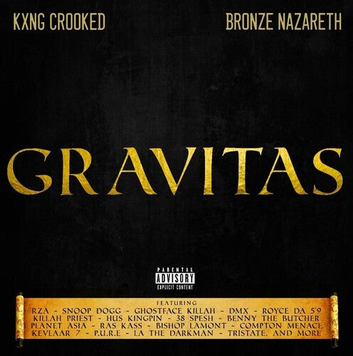 Kxng Crooked / Bronze Nazareth - Gravitas - Music CD