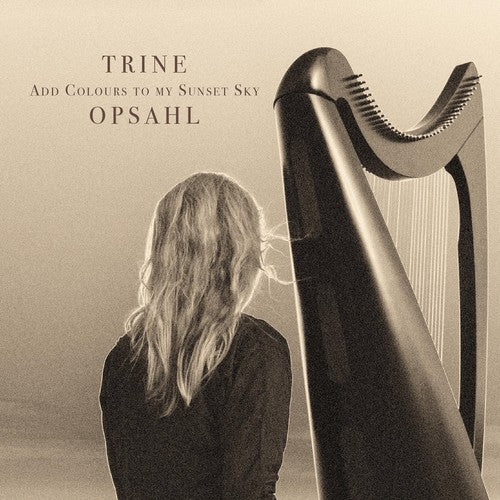 Opsahl,trine - Add Colours To My Sunset Sky - Music CD