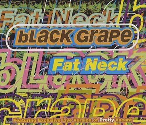 Black Grape - Fat Neck / Yeah Yeah Brother - Vinyl Record