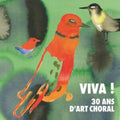 Viva! 30 Ans D'art Choral Vinyl Record