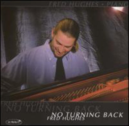 Hughes,fred - No Turning Back - Music CD