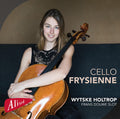 Hoekstra / Holtrop / Slot - Cello Frysienne - Music CD