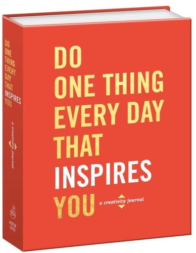 Rogge,robie / Smith,dian G - Do One Thing Every Day That Inspires You - Books