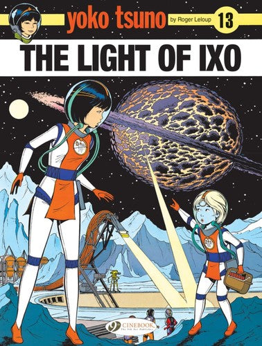 Leloup,roger - Yoko Tsuno The Light Of Ixo - Books