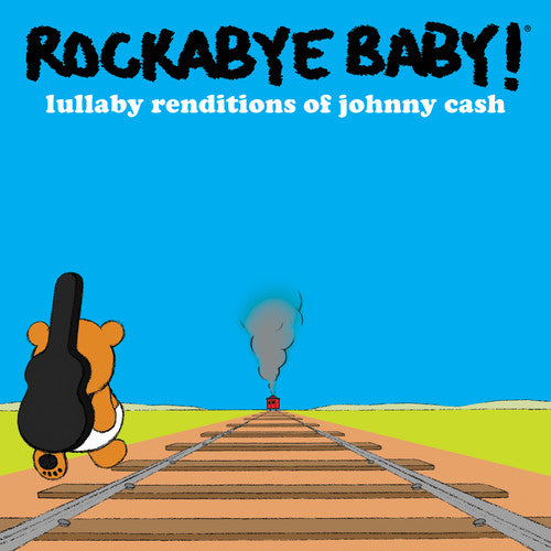 Rockabye Baby! - Lullaby Renditions Of Johnny Cash - Music CD