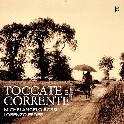 Rossi / Feder - Toccate E Corrente - Music CD