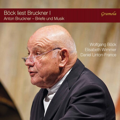 Bruckner / Bock / Linton-france - Bock Liest Bruckner 1 - Music CD