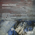Farias / Bruttin / Ensemble Vortex - Up & Down - Music CD