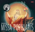 Ruottinen / Ruamjai / Kaunismaki-sahonen - Missa Popularis - Music CD