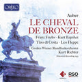 Auber / Costa / Richter - Cheval De Bronze - Music CD