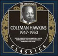 Hawkins,coleman - 1947-1950 - Music CD