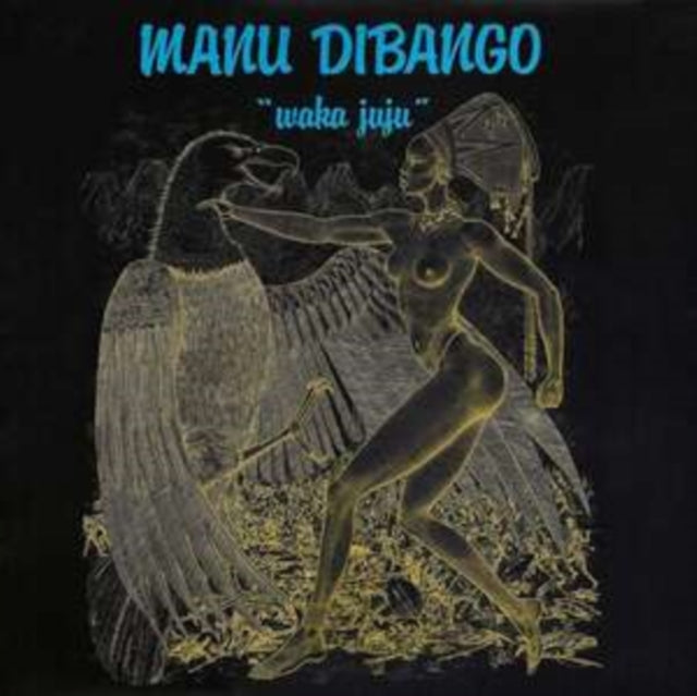 Manu Dibango - Waka Juju (Transparent LP Vinyl)