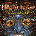Hilight Tribe - Trancelucid (2LP/Import)