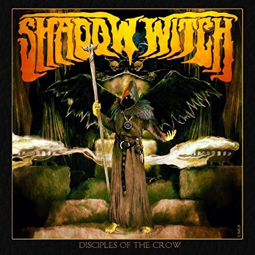 Shadow Witch - Disciples Of The Crow - Music CD