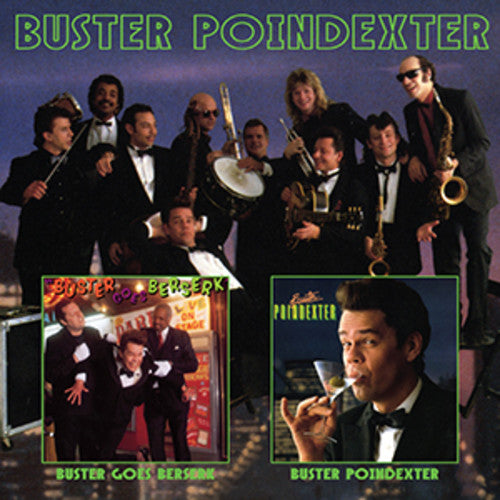 Poindexter,buster - Buster Poindexter / Buster Goes Berserk - Music CD