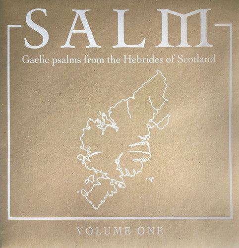 Salm - Gaelic Psalms From The Hebrides Of Scotland 1 - Vinyl Record