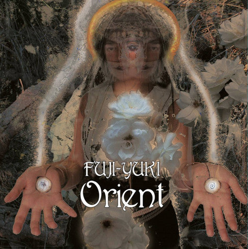 Fuji Yuki - Orient - Vinyl Record