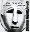 Singer,hal / Gilson,jef - Soul Of Africa - Vinyl Record