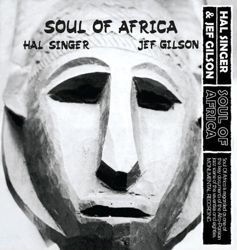 Singer,hal / Gilson,jef - Soul Of Africa - Vinyl Record