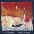 6 String Drag - Top Of The World - Vinyl Record