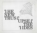 New Trust - Upset The Tides - Music CD