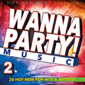 Wanna Party! - Vol. 2 / Various - Wanna Party - Vol. 2 / Various - Music CD