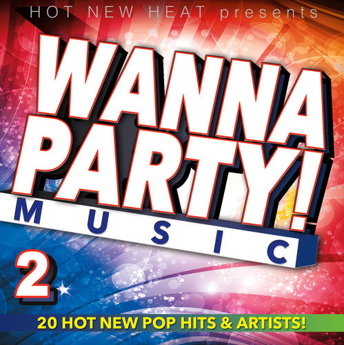 Wanna Party! - Vol. 2 / Various - Wanna Party - Vol. 2 / Various - Music CD