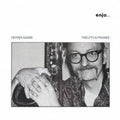 Adams,pepper - Twelfth & Pingree - Music CD