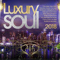 Luxury Soul 2018 / Various - Luxury Soul 2018 / Various - Music CD