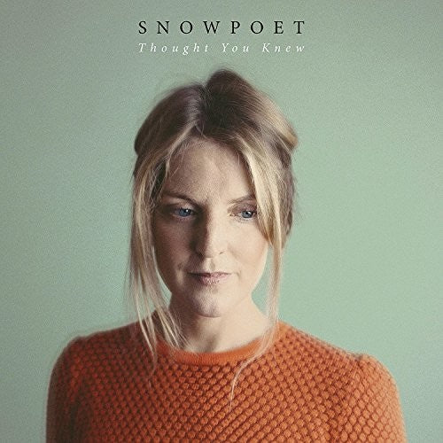 Snowpoet - Thought You Knew - Vinyl Record