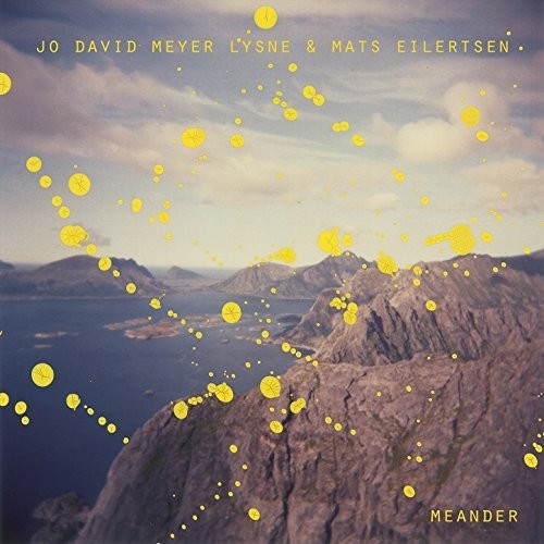 Meyer Lysne,jo David / Eilertsen,mats - Meander - Vinyl Record