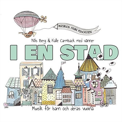 Berg,nils / Carmback,kalle - I En Stad - Music CD