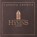 Casting Crowns - Glorious Day: Hymns Of Faith - Music CD