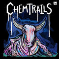 Chemtrails - Calf Of The Sacred Cow - Vinyl Record