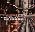 Reeves,scott - Without A Trace - Music CD
