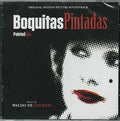 De Los Rios,waldo - Boquitas Pintadas (painted Lips) / O.s.t. - Music CD
